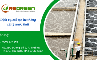 Dịch vụ cải tạo hệ thống xử lý nước thải giá rẻ, tối ưu hóa tính năng