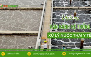 Dịch vụ xử lý nước thải y tế bệnh viện công nghệ hiện đại đạt chuẩn